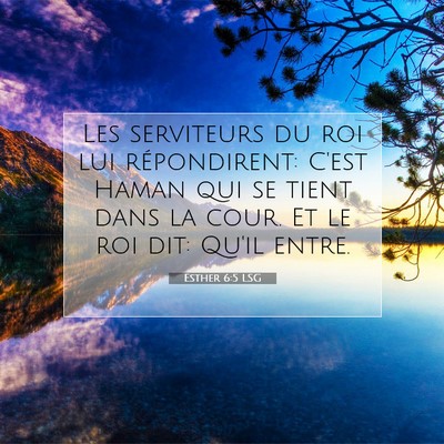 Esther 6:5 Verset biblique expliqué