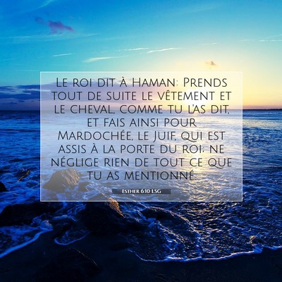 Esther 6:10 Verset biblique expliqué