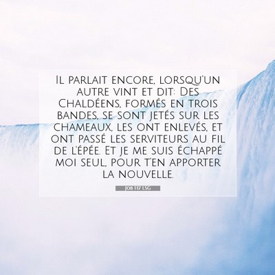 Job 1:17 Verset biblique expliqué