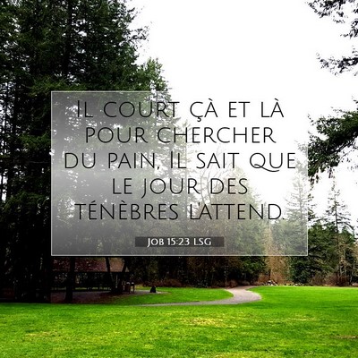 Job 15:23 Verset biblique expliqué
