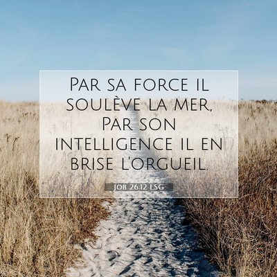 Job 26:12 Verset biblique expliqué