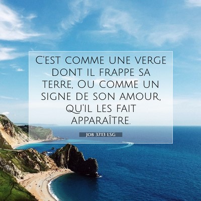 Job 37:13 Verset biblique expliqué