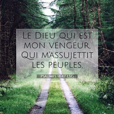 Psaumes 18:47 Verset biblique expliqué