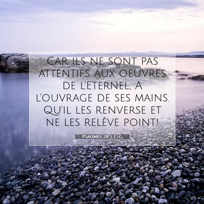 Psaumes 28:5 Verset biblique expliqué