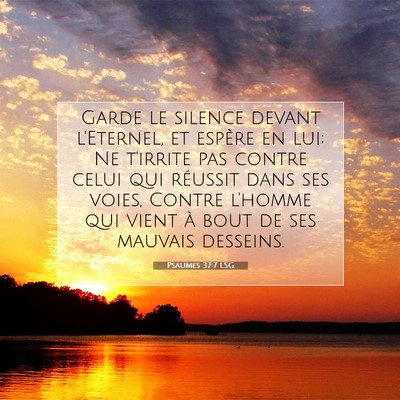 Psaumes 37:7 LSG Image du verset biblique