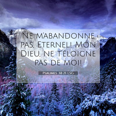 Psaumes 38:21 Verset biblique expliqué