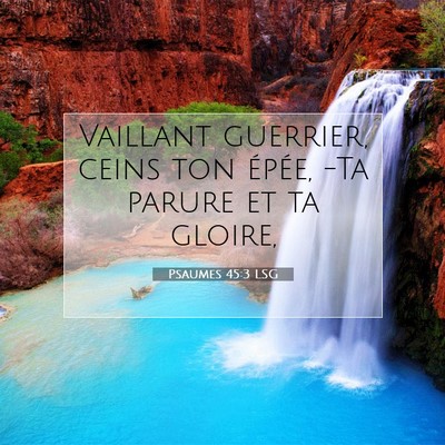 Psaumes 45:3 Verset biblique expliqué