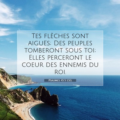 Psaumes 45:5 Verset biblique expliqué
