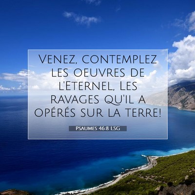 Psaumes 46:8 Verset biblique expliqué