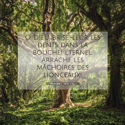 Psaumes 58:6 Verset biblique expliqué