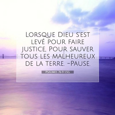 Psaumes 76:9 Verset biblique expliqué