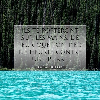Psaumes 91:12 Verset biblique expliqué