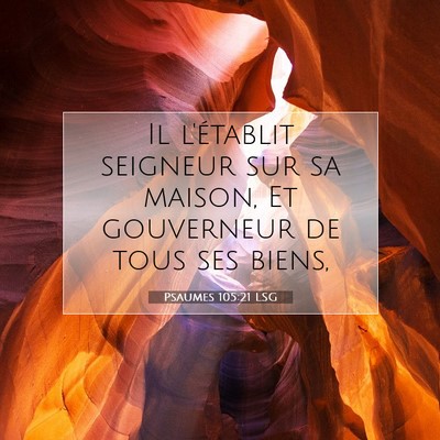 Psaumes 105:21 Verset biblique expliqué