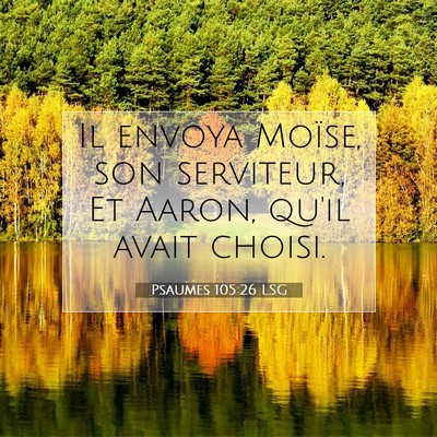 Psaumes 105:26 Verset biblique expliqué