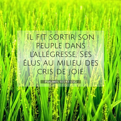 Psaumes 105:43 Verset biblique expliqué
