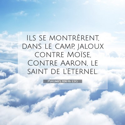 Psaumes 106:16 LSG Image du verset biblique