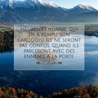 Psaumes 127:5 Verset biblique expliqué