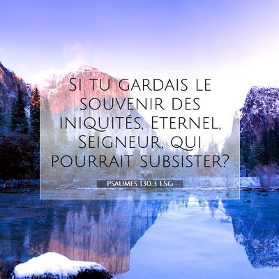 Psaumes 130:3 LSG Image du verset biblique