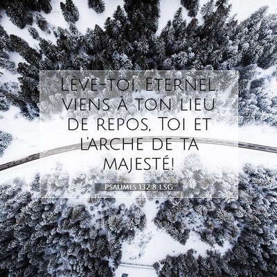Psaumes 132:8 Verset biblique expliqué