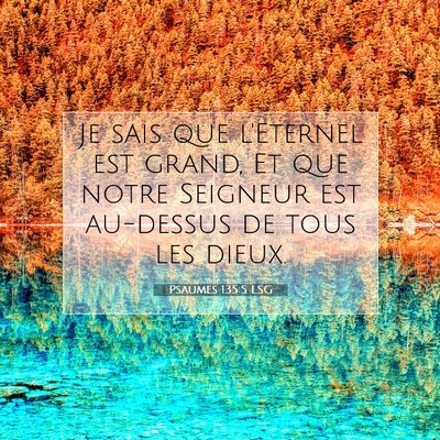Psaumes 135:5 Verset biblique expliqué
