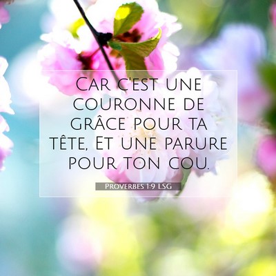 Proverbes 1:9 Verset biblique expliqué