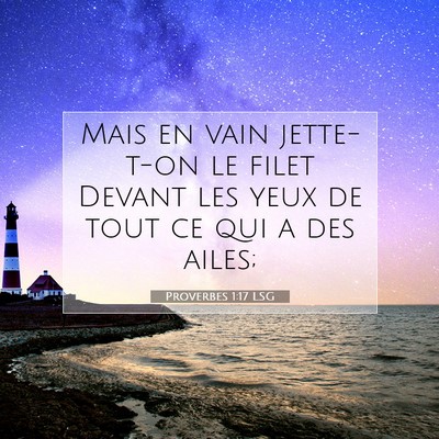 Proverbes 1:17 Verset biblique expliqué
