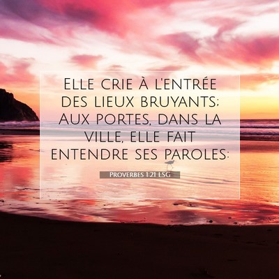 Proverbes 1:21 Verset biblique expliqué