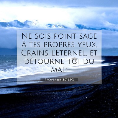 Proverbes 3:7 LSG Image du verset biblique