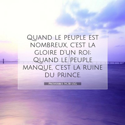 Proverbes 14:28 Verset biblique expliqué