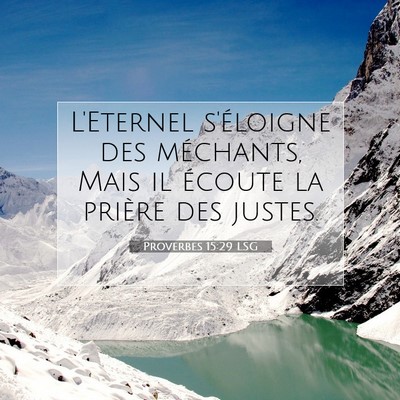 Proverbes 15:29 Verset biblique expliqué