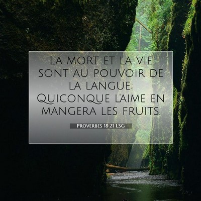 Proverbes 18:21 LSG Image du verset biblique