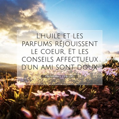Proverbes 27:9 LSG Image du verset biblique