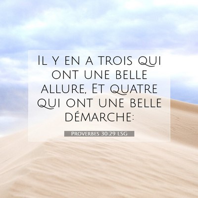 Proverbes 30:29 Verset biblique expliqué