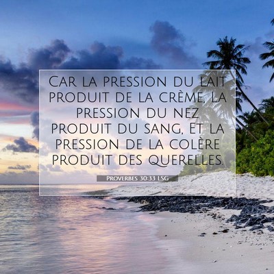 Proverbes 30:33 Verset biblique expliqué
