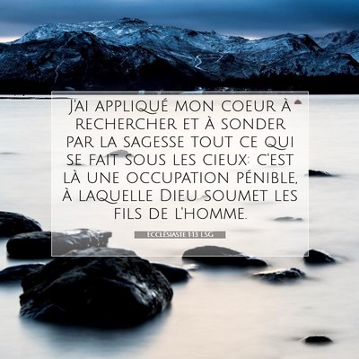 Ecclésiaste 1:13 Verset biblique expliqué