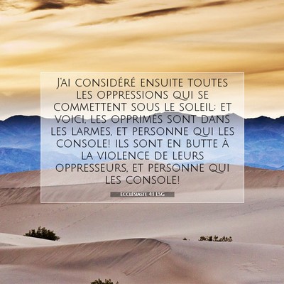 Ecclésiaste 4:1 LSG Image du verset biblique
