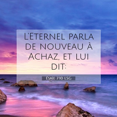 Ésaïe 7:10 Verset biblique expliqué