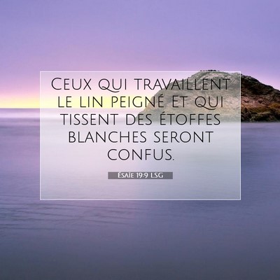 Ésaïe 19:9 Verset biblique expliqué