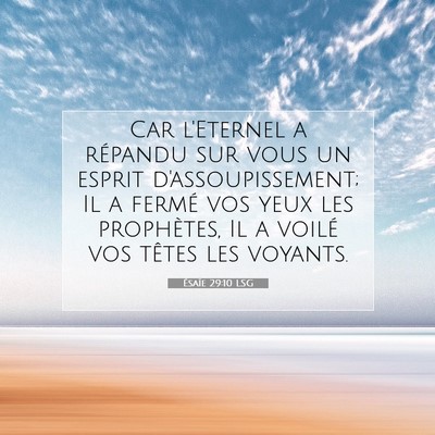 Ésaïe 29:10 LSG Image du verset biblique