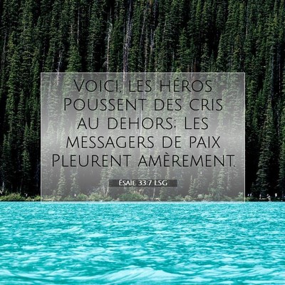 Ésaïe 33:7 LSG Image du verset biblique