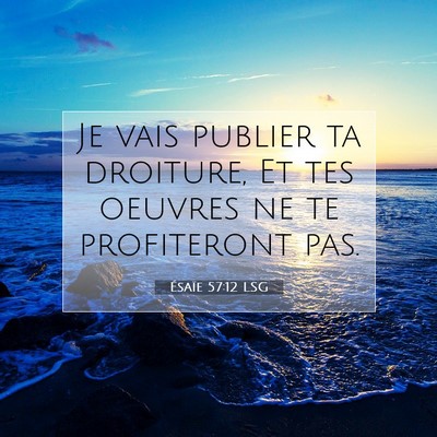 Ésaïe 57:12 Verset biblique expliqué