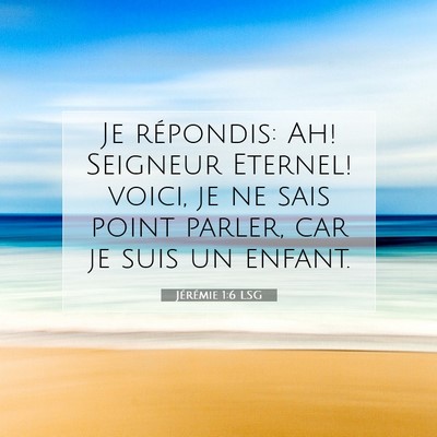 Jérémie 1:6 Verset biblique expliqué