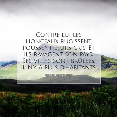 Jérémie 2:15 Verset biblique expliqué