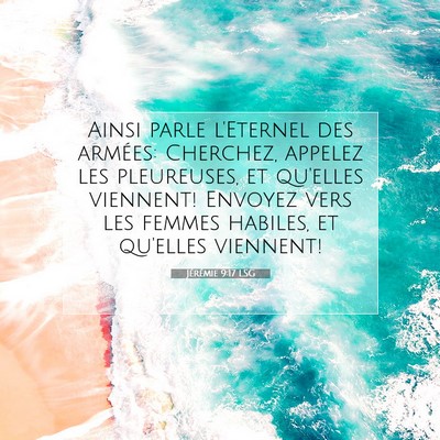Jérémie 9:17 LSG Image du verset biblique