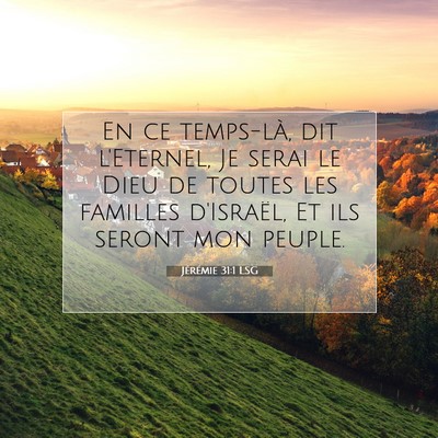 Jérémie 31:1 LSG Image du verset biblique