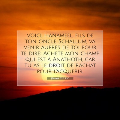 Jérémie 32:7 Verset biblique expliqué