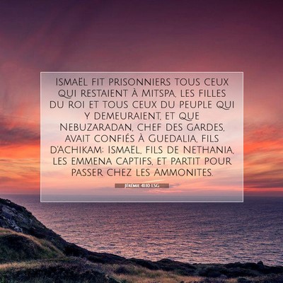 Jérémie 41:10 Verset biblique expliqué