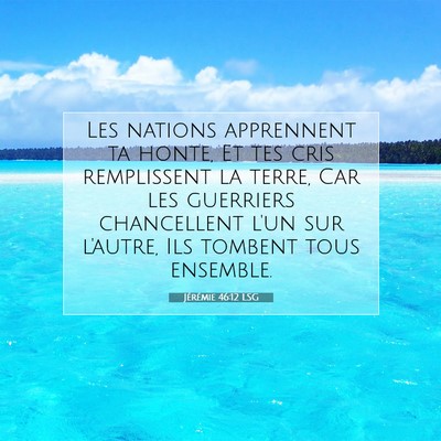 Jérémie 46:12 Verset biblique expliqué