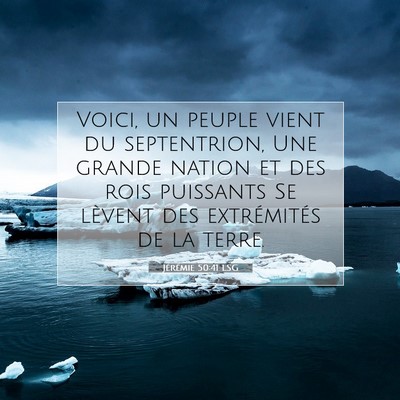 Jérémie 50:41 LSG Image du verset biblique