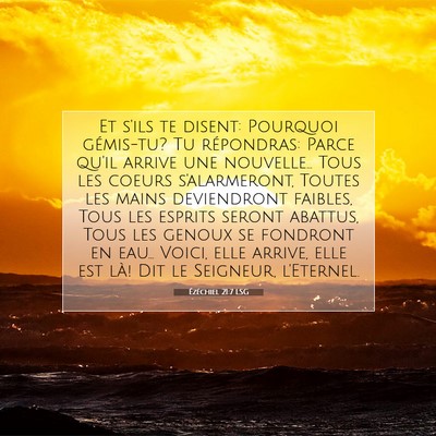 Ézéchiel 21:7 LSG Image du verset biblique